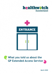 Healthwatch Sunderland report cover - Healthwatch graphic NHS service front door entrance